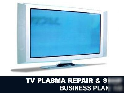 Tv plasma repair & shop - business plan- get funded 