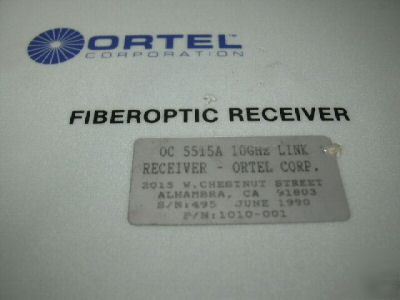 Ortel fiber optic receiver OL5515A 10 ghz link