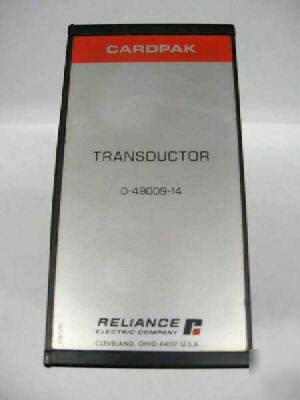 Reliance electric cardpak transductor 0-49009-14