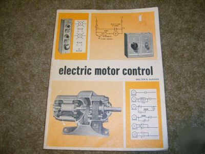 1975 electric motor control book walter n. alerich