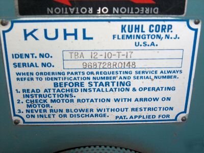 Kuhl blower tba 12-10-t-17 & baldor motor 10 hp